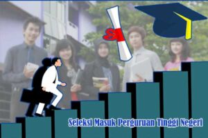 Seleksi Masuk Perguruan Tinggi Negeri