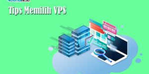 Tips Memilih VPS