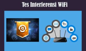 Tes Interferensi WiFi