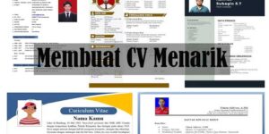 Membuat CV yang Efisien dan Menarik