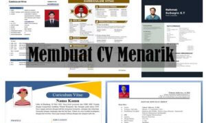 Membuat CV yang Efisien dan Menarik