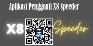 Aplikasi Pengganti X8 Speeder